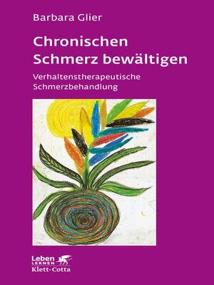 cover image of Chronische Schmerzen bewältigen (Leben lernen, Bd. 153)